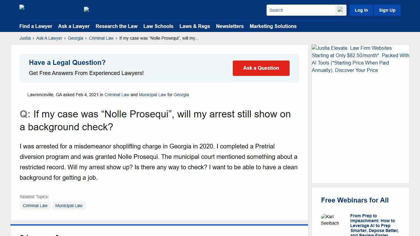 If my case was “Nolle Prosequi”, will my arrest still show on a background check? - Georgia Criminal Law Questions & Answers - Justia Ask A Lawyer