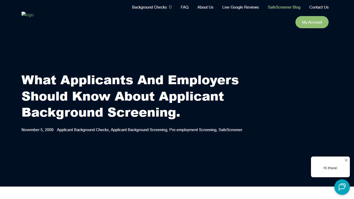 What Applicants and Employers Should Know About Applicant Background Screening. SafeScreener